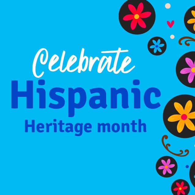Let's celebrate Hispanic Heritage Month together!